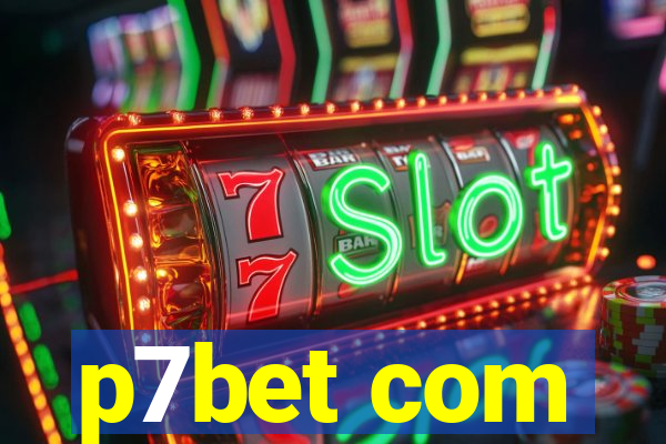 p7bet com